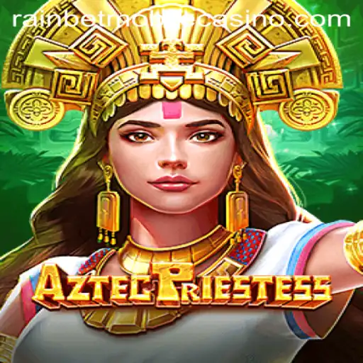 Discover the Mystical World of AztecPriestess with Rainbet