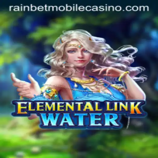 Immerse Yourself in the World of ElementalLinkWater: A New Gaming Phenomenon