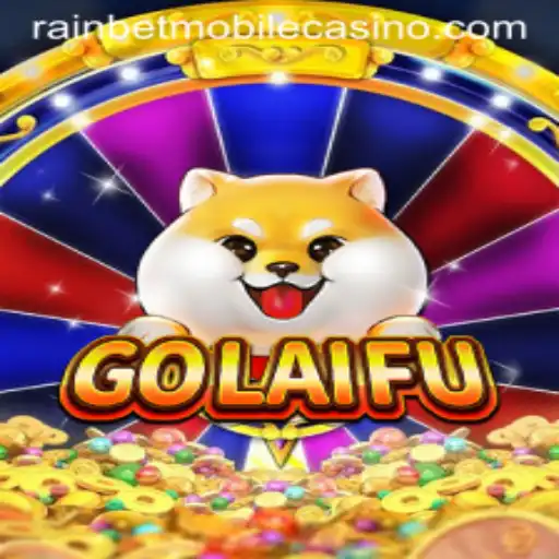 Exploring the Dynamic World of GoLaiFu and the Innovative Role of Rainbet