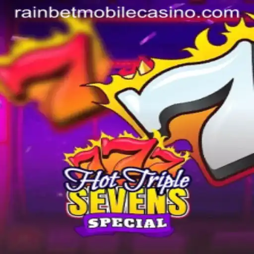 Exploring the Excitement of HotTripleSevensSpecial in the Era of Rainbet