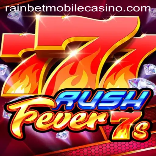 RushFever7s: Dive into the Thrilling World of Fast-Paced Slot Gaming
