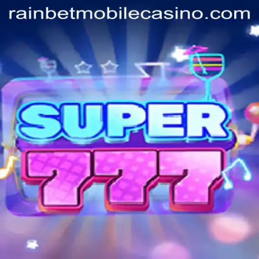 Unveiling Super777: A Thrilling Game Experience with a Rainbet Challenge